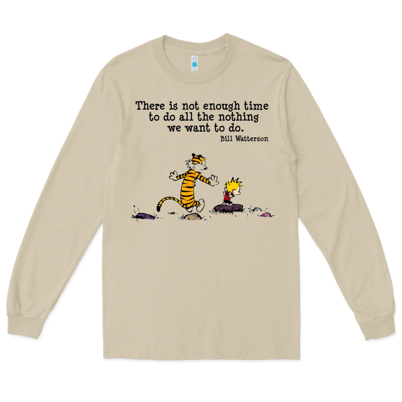 Newcalvin And Hobbes Quote 10 Long Sleeve Tee by linhVisuals | Teevron