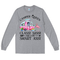 Heather Grey newcamper queen classy sassy and a bit smart assy Long Sleeve Tee - linhVisuals