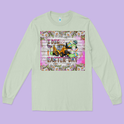 I Dig Easter Day Long Sleeve Tee Designed By Cowhidedigitalart