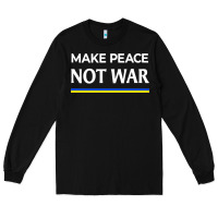 Black make peace not war Long Sleeve Tee - linhVisuals