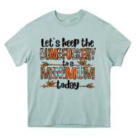 Arona let's keep the dumbfuckery to a minimum today olivia Heavy Core Tee - OliviaCreatesArt