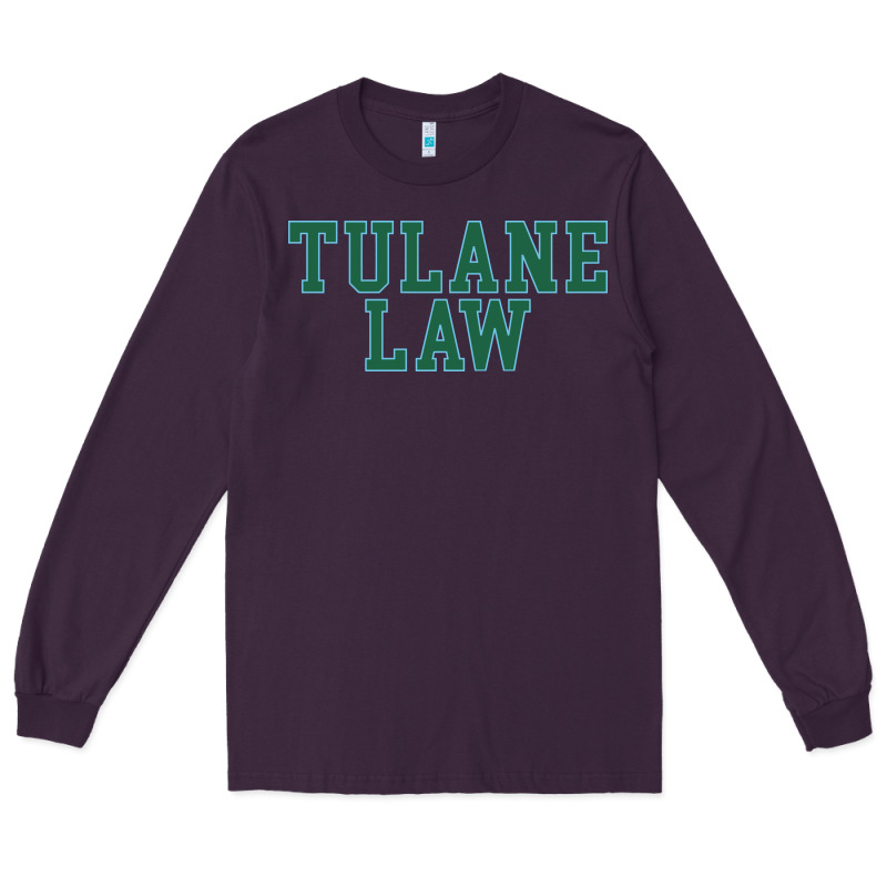 Tulane Law School Long Sleeve Tee by linhVisuals | Teevron