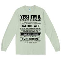 Matcha yes i'm a spoiled husband ..awesome wife t shirt Long Sleeve Tee - linhVisuals