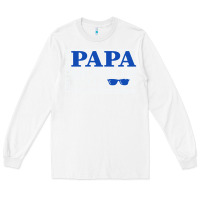 White they call me papa because i'm too cool to be grandpa Long Sleeve Tee - linhVisuals