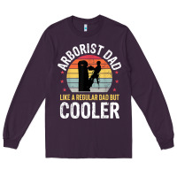 Plum arborist dad tree climber logger woodworker chainsaw mens t shirt Long Sleeve Tee - linhVisuals