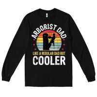 Black arborist dad tree climber logger woodworker chainsaw mens t shirt Long Sleeve Tee - linhVisuals