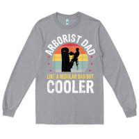 Heather Grey arborist dad tree climber logger woodworker chainsaw mens t shirt Long Sleeve Tee - linhVisuals