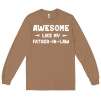 Toasted Coconut awesome like my father in law funny fathers day gift men wom t shirt Long Sleeve Tee - linhVisuals