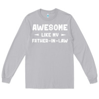 Moon Dust awesome like my father in law funny fathers day gift men wom t shirt Long Sleeve Tee - linhVisuals