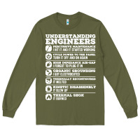Army Green understanding engineers funny Long Sleeve Tee - linhVisuals