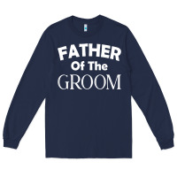 Navy father of the groom t shirt wedding gift Long Sleeve Tee - linhVisuals