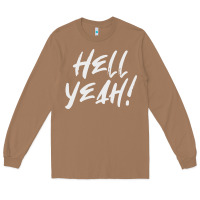 Toasted Coconut hell yeah! Long Sleeve Tee - linhVisuals