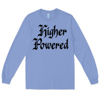 Colony Blue higher powered   alcoholics anonymous slogans Long Sleeve Tee - linhVisuals