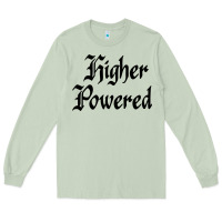 Matcha higher powered   alcoholics anonymous slogans Long Sleeve Tee - linhVisuals