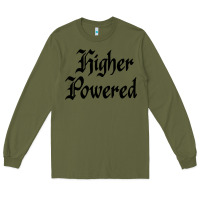 Army Green higher powered   alcoholics anonymous slogans Long Sleeve Tee - linhVisuals