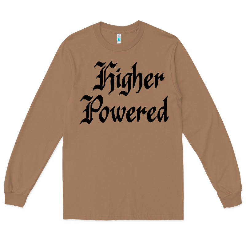 Higher Powered   Alcoholics Anonymous Slogans Long Sleeve Tee by linhVisuals | Teevron