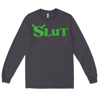 Smoke SHREK SLUT GREEN SHIRT Long Sleeve Tee - linhVisuals