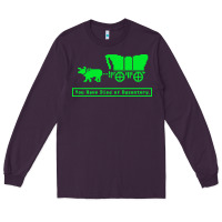 Plum you have died of dysentery oregon trail Long Sleeve Tee - linhVisuals