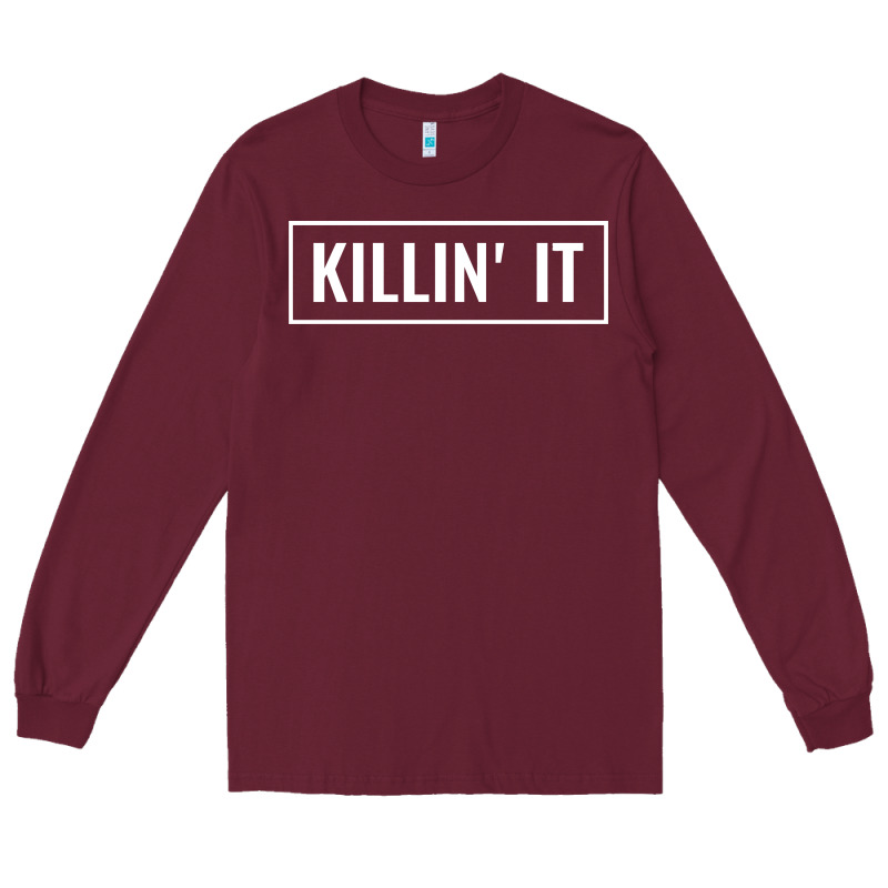 Killin' It T Long Sleeve Tee by linhVisuals | Teevron