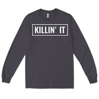 Smoke killin' it t Long Sleeve Tee - linhVisuals