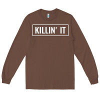 Chestnut killin' it t Long Sleeve Tee - linhVisuals