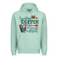 Seafoam i pretend coffee helps but i'm still a bitch Premium Hoodie - Artiststas