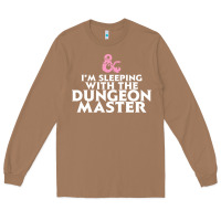 Toasted Coconut I'm sleeping with the dungeon master Long Sleeve Tee - linhVisuals
