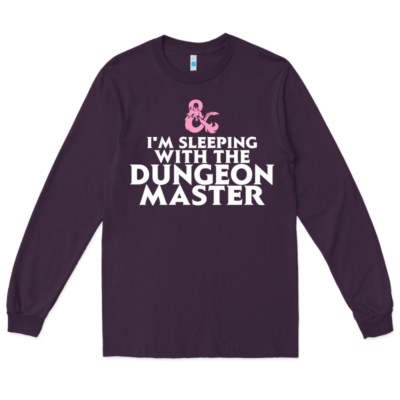 I'm Sleeping With The Dungeon Master Long Sleeve Tee by linhVisuals | Teevron
