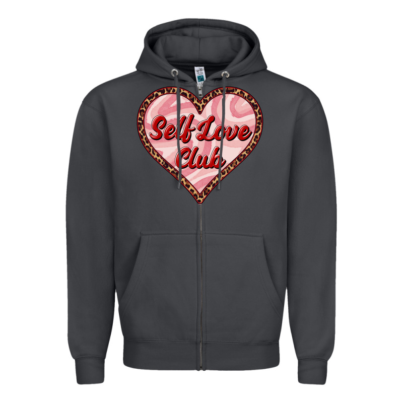 Self Love Club Valentine's Day Zipper Hoodie by RanaPortraitStore | Teevron