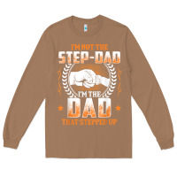 Toasted Coconut mens i'm not the step dad i'm the dad that stepped up father gift t sh Long Sleeve Tee - linhVisuals