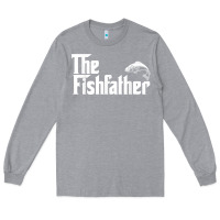 Heather Grey mens the fishfather funny fish father day lover t shirt t shirt Long Sleeve Tee - linhVisuals