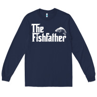 Navy mens the fishfather funny fish father day lover t shirt t shirt Long Sleeve Tee - linhVisuals