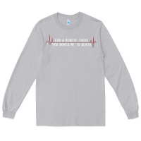Moon Dust for a minute there you bored me to death Long Sleeve Tee - linhVisuals