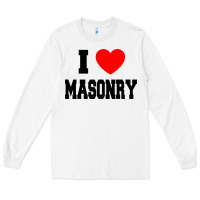 White i love masonry Long Sleeve Tee - linhVisuals