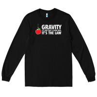 Black gravity, it's not just a good idea Long Sleeve Tee - linhVisuals