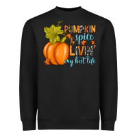 Black Pumpkin spice and livin' my best life Heavyweight Sweatshirt - RanaPortraitStore