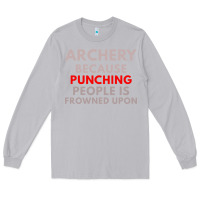 Moon Dust archery because punching people is frowned upon Long Sleeve Tee - linhVisuals