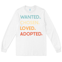 White adoption day announcement   wanted chosen loved adopted premium t shir Long Sleeve Tee - linhVisuals