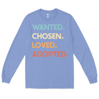 Colony Blue adoption day announcement   wanted chosen loved adopted premium t shir Long Sleeve Tee - linhVisuals
