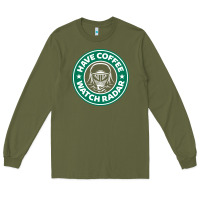 Army Green have coffee, watch radar new Long Sleeve Tee - linhVisuals