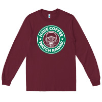 Burgundy have coffee, watch radar new Long Sleeve Tee - linhVisuals