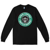 Black have coffee, watch radar new Long Sleeve Tee - linhVisuals
