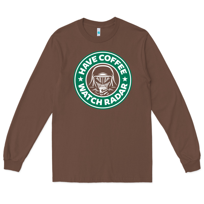 Have Coffee, Watch Radar New Long Sleeve Tee by linhVisuals | Teevron