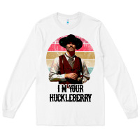 White i'm your huckleberry Long Sleeve Tee - linhVisuals