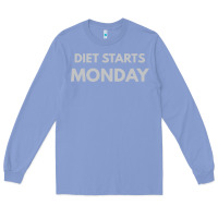 Colony Blue diet starts monday Long Sleeve Tee - linhVisuals