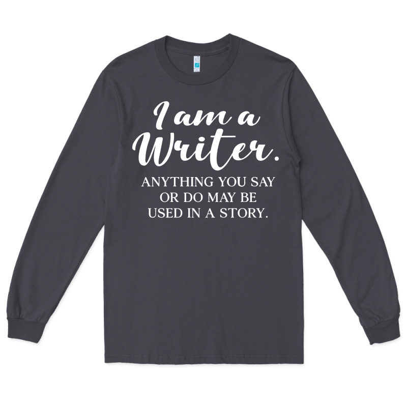 I Am A Writer Long Sleeve Tee by linhVisuals | Teevron