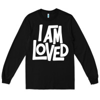 Black i am loved Long Sleeve Tee - linhVisuals