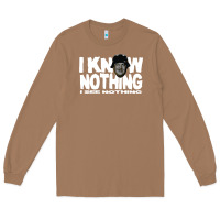 Toasted Coconut i know nothing Long Sleeve Tee - linhVisuals