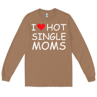 Toasted Coconut i love hot single moms tee red heart hot mother milf mommy t shirt Long Sleeve Tee - linhVisuals