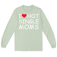 Matcha i love hot single moms tee red heart hot mother milf mommy t shirt Long Sleeve Tee - linhVisuals
